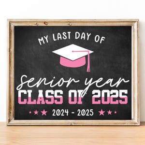 FIRST day of Senior year Grade Sign, Digital Instant Download, Printable Senior year 12th Grade Sign