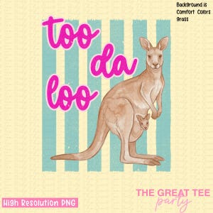 Puede incluir: Ilustración estilo acuarela de un canguro con una cría en su bolsa. El texto "too da loo" está en rosa. El fondo tiene rayas azules verticales sobre un fondo amarillo. El texto "THE GREAT TEE party" está en la parte inferior.