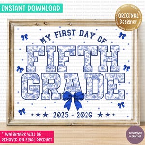 First Day of 5th Grade Sign First Day of Fifth Grade Sign Printable First Day of School Sign Back to School Instant Download, 035