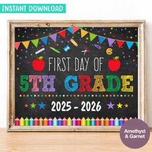 First Day of 5th Grade Sign First Day of Fifth Grade Sign Printable First Day of School Sign Back to School Instant Download, 007B