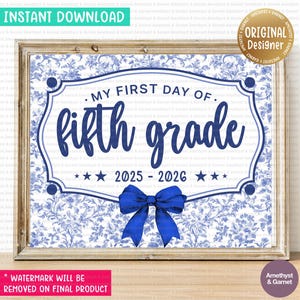 First Day of 5th Grade Sign First Day of Fifth Grade Sign Printable First Day of School Sign Back to School Instant Download, 033