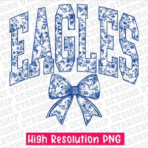 Eagles coquette toile bow distressed School Spirit PNG School Mascot Go Team Preppy Mascot Png Trending Png Jackets varsity DTG DTF