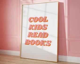 Book Poster | Reading Print | Affirmation Poster | Therapist Wall Art | Cool Kids Read Books | Learning Posters | Playroom Wall Art Sign