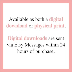 The image is a digital download or physical print, and digital downloads are sent via Etsy Messages within 24 hours of purchase.