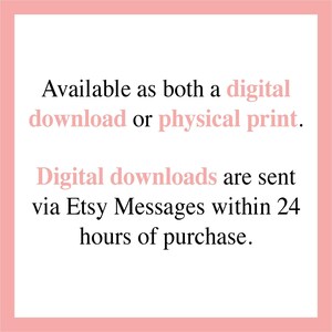 The image is a digital download or physical print, and digital downloads are sent via Etsy Messages within 24 hours of purchase.