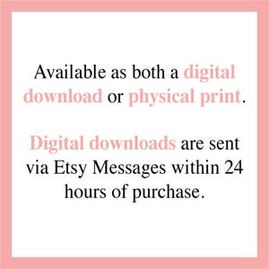 The image is a digital download or physical print, and digital downloads are sent via Etsy Messages within 24 hours of purchase.