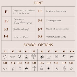 May include: A chart with a list of font options and symbols. The font options include phrases like "Congratulations, graduate!" and "Love you, Mom!" The symbols include a butterfly, a bat, a heart, a witch's hat, a paw print, a bee, a pumpkin, a butterfly, a heart, and a snowman.