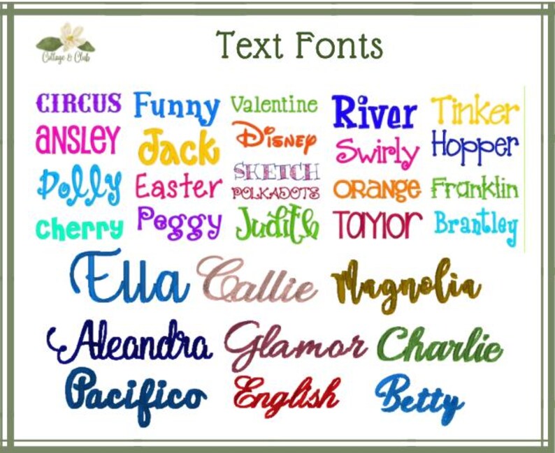 May include: A display of diverse text fonts in a range of colours and styles. The text fonts include "CIRCUS", "Funny", "Valentine", "River", "Tinker", "ANSLEY", "Jack", "Disney", "Swirly", "Hopper", "Polly", "Easter", "Polkadots", "Orange", "Franklin", "Cherry", "Peggy", "Judith", "Taylor", "Brantley", "Ella", "Callie", "Magnolia", "Aleandra", "Glamor", "Charlie", "Pacifico", "English", and "Betty".