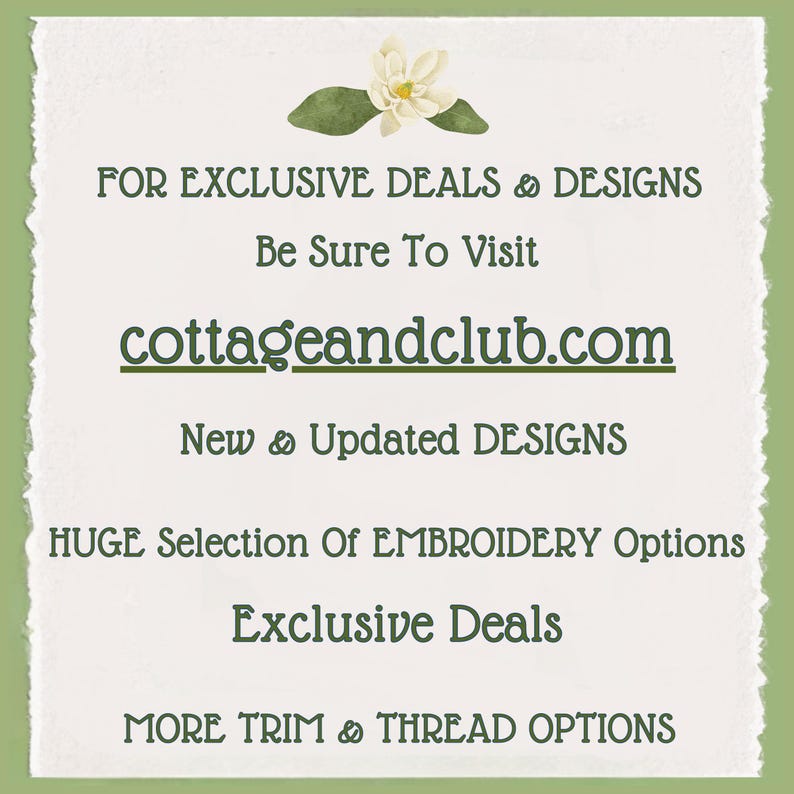 May include: A white paper with a torn edge, featuring text in green font. The text includes "FOR EXCLUSIVE DEALS & DESIGNS", "cottageandclub.com", and "Exclusive Deals". A floral illustration is at the top.