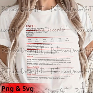 May include: White t-shirt featuring a detailed character sheet with the title "UNCLE". The sheet includes stats, skills, and actions, with text in black and red. The shirt is a casual wear item.