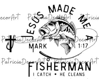 Jesus Made Me a Fisher of Men PNG, Christian Fisherman Digital Design, Bible Verse Dad Shirt Art, op geloof gebaseerd Vaderdag-sublimatiebestand