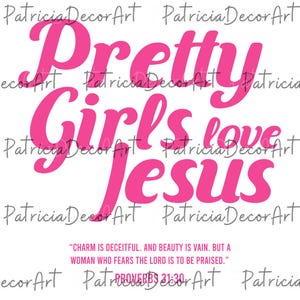 Pretty Girls love Jesus Png, Christian Png, Vintage I Love Jesus Png, Jesus 2025, Gift For Men And For Women, Gift Love Jesus