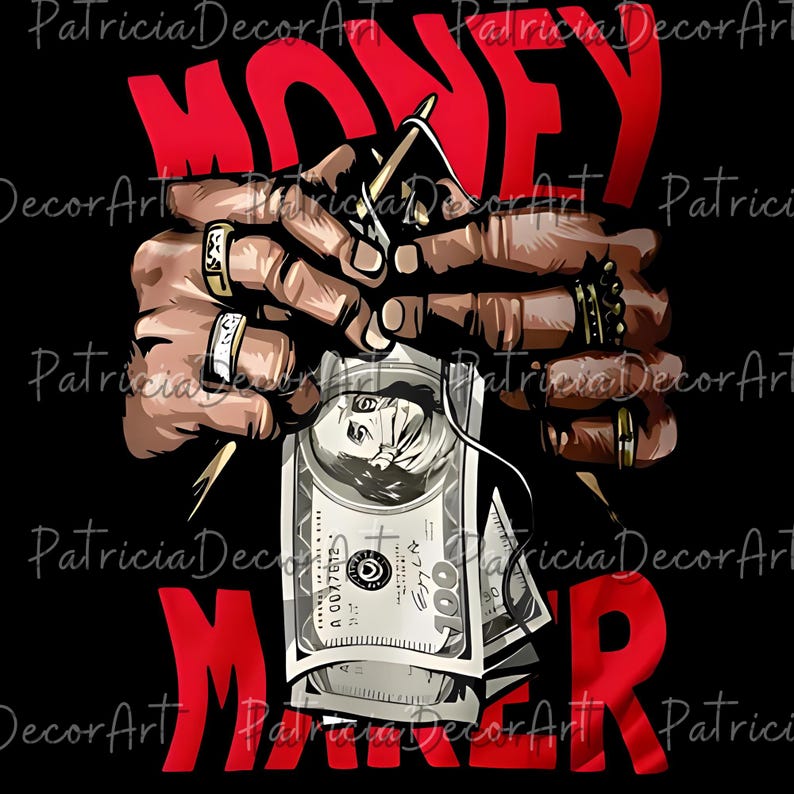May include: Illustration of hands holding a stack of $100 bills, with the text "MONEY MAKER" in red. The hands are adorned with rings and a tattoo machine. The background is black.