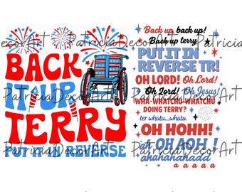 Back it Up Terry Digital Download, Back It Up Terry Put It In Reverse, 4th of July PNG Art File, Independence Day Cricut, Patriotic Shirt