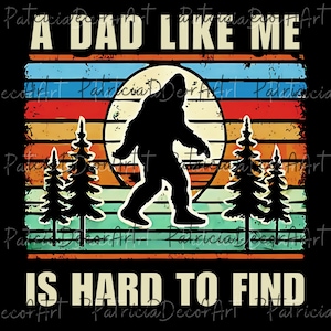 Dad Cricut PNG File, Grandpa Sublimation Art, Father&#39;s Day Gift, Daddy Graphic PNG Art File