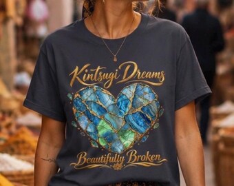 Kintsugi Dreams Heart T-Shirt, Beautifully Broken Art Tee, Japanese Philosophy