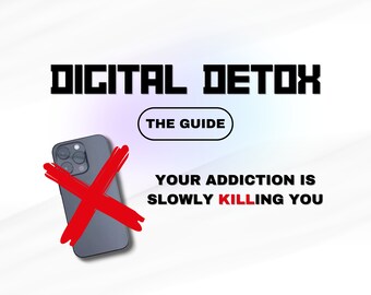 Guía de desintoxicación digital, libro electrónico de desintoxicación digital + 3 PDF adicionales, desafío de desintoxicación de 30 días sin teléfono/portátil/tableta