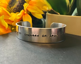 Believe In Love - 16mm Aluminium Cuff Bracelet - Customisation available