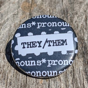 Pronoun 1.25&quot; Pinback Button - My Pronouns Are... (write on)