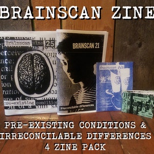 Brainscan Zine Pre-existing Conditions & Irreconcilable Differences 5 zine pack