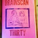 see more listings in the BRAINSCAN ZINE section