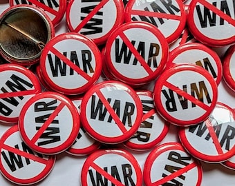 No War Grab Bag 1" buttons - quantity of 25, 50, or 100