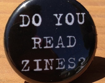 Do You Read Zines? - Button or Magnet