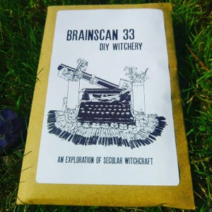 Brainscan Zine 33 DIY Witchery An Exploration of Secular Witchcraft image 2