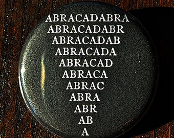 ABRACADABRA  Magnet or Hand Mirror - 2.25" or 3.5"