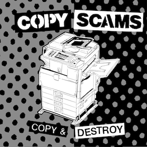 Copy Scams Copy & Destroy 10 inch vinyl record, digital download code and 16 page zine image 1