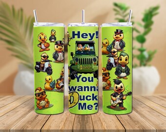 Sassy Rubber Duck Tumbler Wrap 20 oz Skinny Sublimation Seamless Design Fun Duck PNG Commercial Use Wanna Duck Me Beer Mug Jeep 4 Wheeling