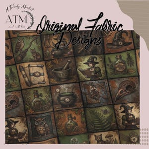 May include: A fabric print featuring a grid of square illustrations with a witchy theme. The design includes witches, owls, cats, potion bottles, cauldrons, books, and skulls in earthy tones. Text at the top reads A Trendy Market ATM Original Fabric Designs.