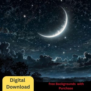 May include: A digital download of a night sky background with a crescent moon and stars. The text "free Backgrounds with Purchase" is visible at the bottom of the image.