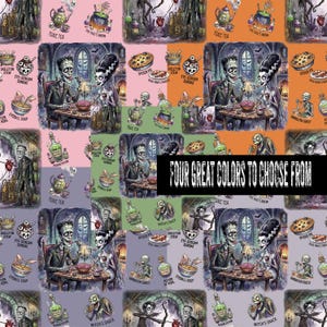 May include: A fabric pattern featuring a repeating illustration of a monster couple dining, surrounded by spooky food items like spider pie and eyeball soup, with the text FOUR GREAT COLORS TO CHOOSE FROM overlaid in a black rectangular banner.