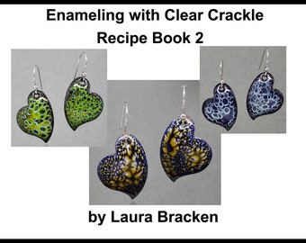 Part 2 Enamel Recipe Tutorial for Crackle Clear 80 Mesh for Kiln or Torch Enameling Vitreous  Enamel