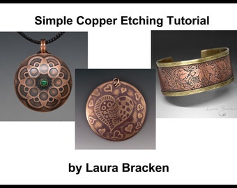 Copper Etching Tutorial by Laura Bracken