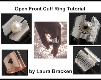 Open Front Cuff Rings Online Workshop Tutorial DIY by Laura Bracken PDF Electronic File