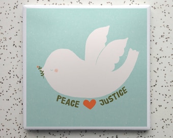 Peace Justice Tile Coaster
