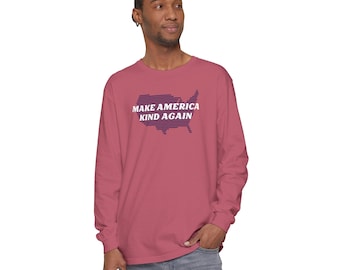 Maak Amerika weer vriendelijk | Uniseks T-shirt met lange mouwen | Comfortkleuren | Anti-troefshirt met logmouwen