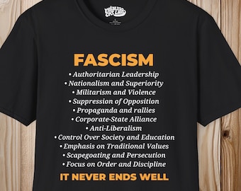 Fascism definition -- Unisex 100% Cotton Tee -- Resist and Fight Fascism -- anti trump