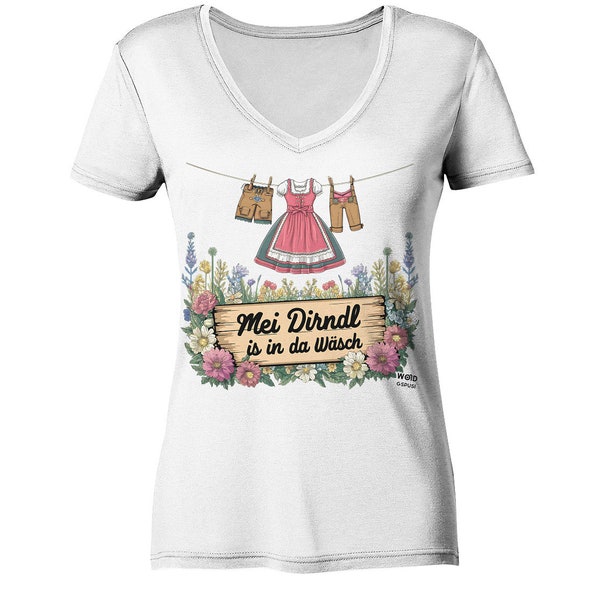 Mei Dirndl is in da Wäsch T-Shirt, Trachten, Damen, Volksfest, Wiesn, Bierzelt, Lederhosen, Dirndl -  Damen V-Neck Shirt