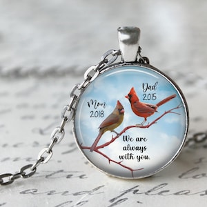 Memorial Necklace, Pendant or Key Chain - Mom and Dad, Grandparents,We are Always With You - Cardinals, Male & Female Cardinal, 25mm or 30mm