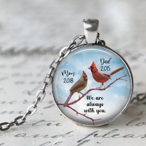 Memorial Necklace, Pendant or Key Chain - Mom and Dad, Grandparents,We are Always With You - Cardinals, Male & Female Cardinal, 25mm or 30mm