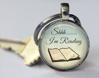Shhh....  I'm Reading - Book Lover Pendant, Necklace or Key Chain- Choice of 4 Bezel Colors