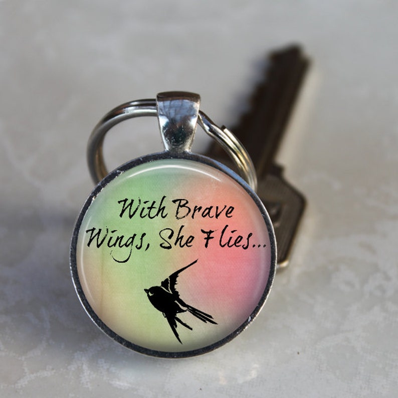 With Brave Wings, She Flies Inspirational Quote Pendant, Necklace or Key Chain Bird Necklace, Inspirational Key Chain, Graduation image 2