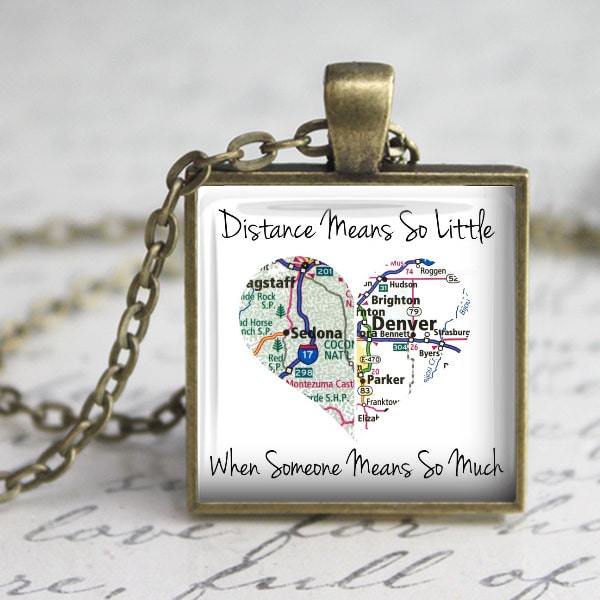 Custom Long Distance Map Pendant, Necklace or Key Chain - 2 Maps in one Heart - Distance Means So Little, When Someone Means So Much