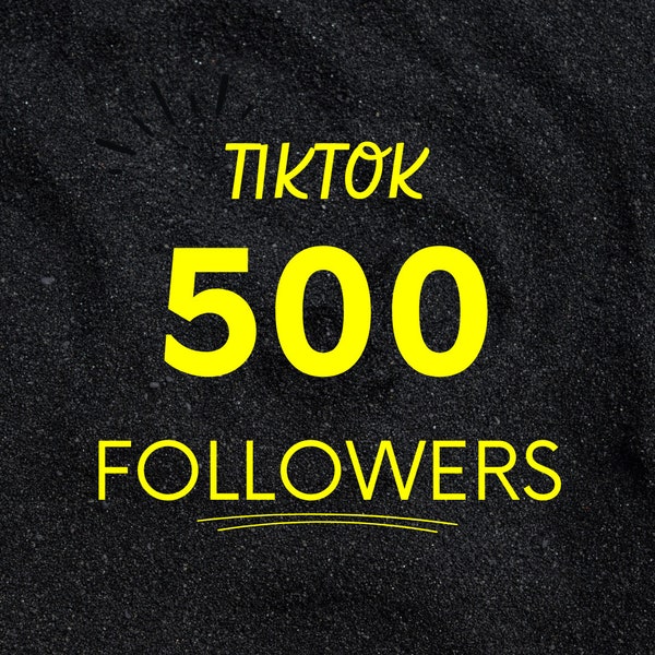 TikTok 500 Followers, tiktok growth, Read description