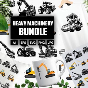54 Heavy Machinery SVG Designs | Tractor, Excavator, Construction Clipart for Cricut, Silhouette & POD | Svg Png Eps Digital Download