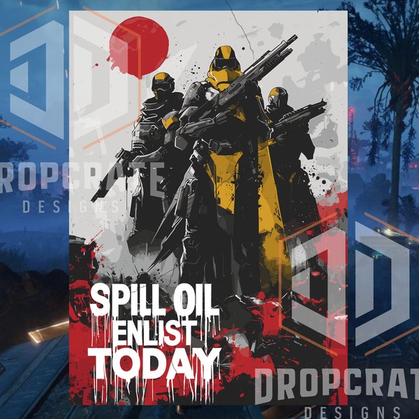 Helldivers 2 Gaming Propaganda Poster „Spill Oil Enlist Today“ Matte vertikale Gaming Poster Helldivers 2 Merch *KOSTENLOSER VERSAND“