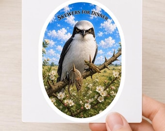 Loggerhead Shrike Sticker, Skewers for Dinner Funny Birdwatcher Gift